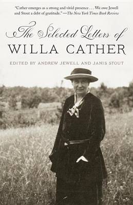 Book cover for The Selected Letters of Willa Cather