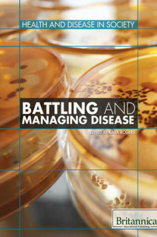 Cover of Battling and Managing Disease