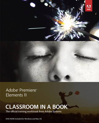 Book cover for Adobe Premiere Elements 11 Classroom in a Book