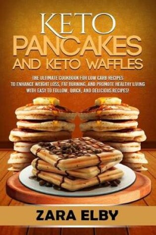 Cover of Keto Pancakes and Keto Waffles