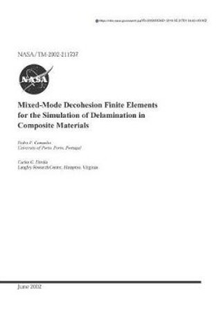 Cover of Mixed-Mode Decohesion Finite Elements for the Simulation of Delamination in Composite Materials