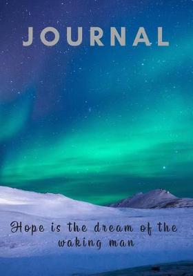Book cover for Journal Hope Is the Dream of the Waking Man