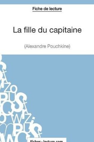 Cover of La fille du capitaine d'Alexandre Pouchkine (Fiche de lecture)