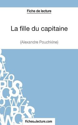 Book cover for La fille du capitaine d'Alexandre Pouchkine (Fiche de lecture)