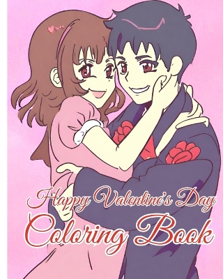 Book cover for Happy Valentine's Day Coloring Book