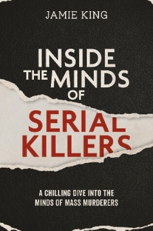 Cover of Inside the Minds of Serial Killers