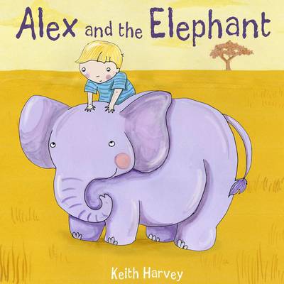 Book cover for Alex and the Elephant