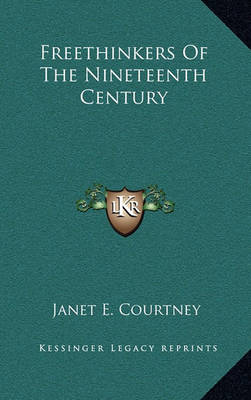 Cover of Freethinkers of the Nineteenth Century