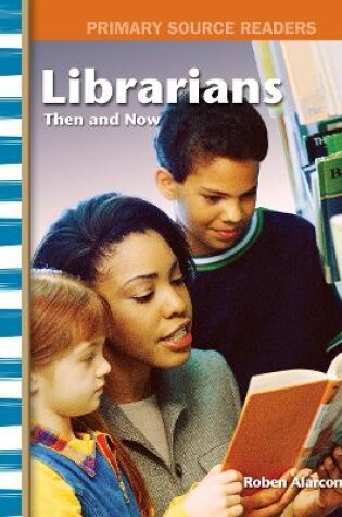 Cover of Librarians Then and Now