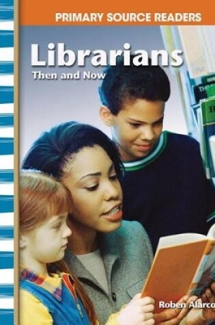 Cover of Librarians Then and Now