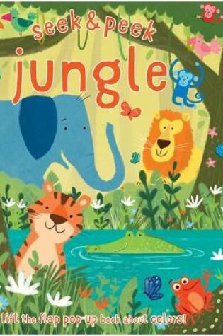 Cover of Seek & Peek Jungle