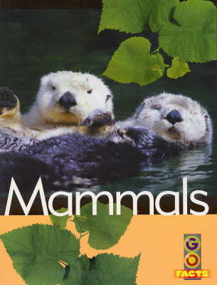 Book cover for Mammals (Go Facts Animals)