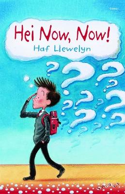 Book cover for Cyfres Swigod: Hei Now!, Now!