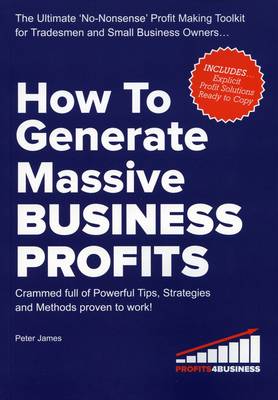 Book cover for How to Generate Massive Business Profits