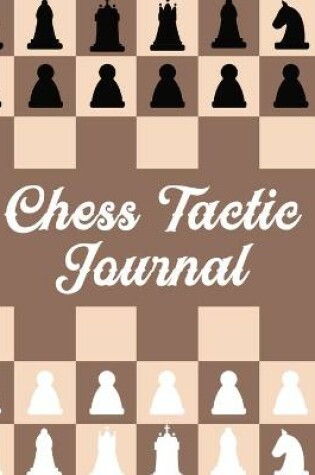 Cover of Chess Tactic Journal