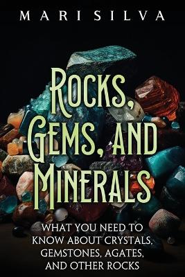 Book cover for Rocks, Gems, and Minerals