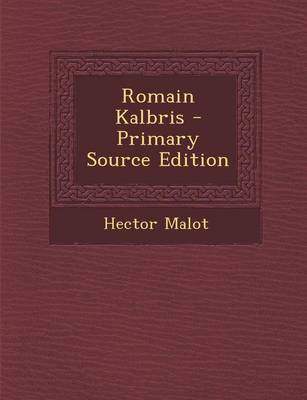 Book cover for Romain Kalbris - Primary Source Edition