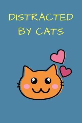 Book cover for Distracted by Cats