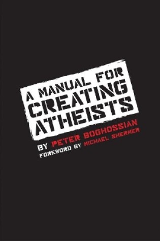Cover of Manual for Creating Atheists