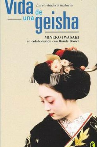 Cover of La Vida de Una Geisha