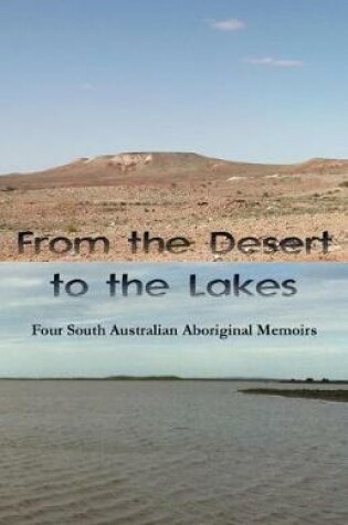 Cover of From the Desert to the Lakes