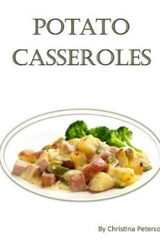 Cover of Potato Casseroles