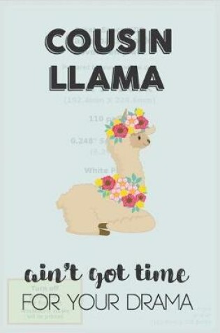 Cover of Cousin Llama Aint Got Time For Your Drama