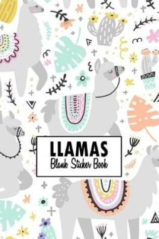 Cover of Llamas Blank Sticker Book