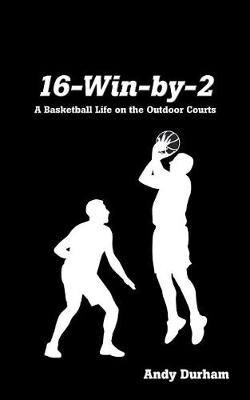 Book cover for 16-Win-by-Two