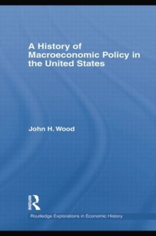 Cover of A History of Macroeconomic Policy in the United States