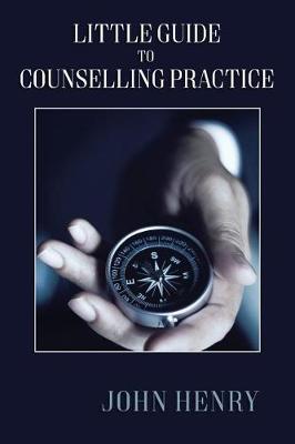 Book cover for Little Guide to Counselling Practice