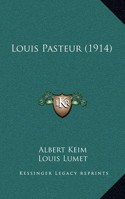 Book cover for Louis Pasteur (1914)