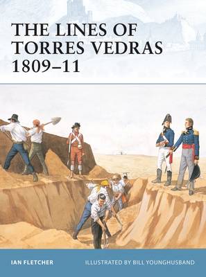 Cover of The Lines of Torres Vedras 1809-11