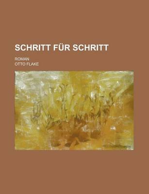 Book cover for Schritt Fur Schritt; Roman