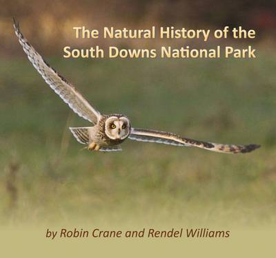 Book cover for The Natural History of the South Downs National Park