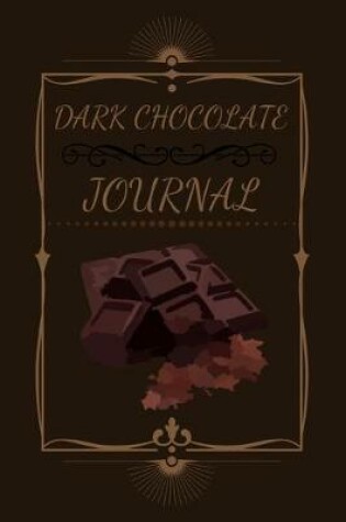 Cover of Dark Chocolate Journal