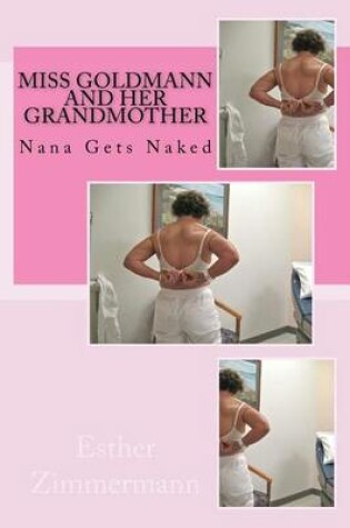 Cover of Miss Goldmann and Her Grandmother