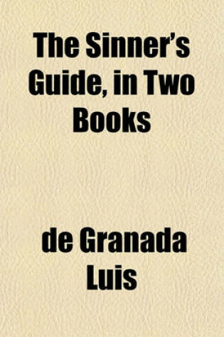 Cover of The Sinner's Guide, in Two Books