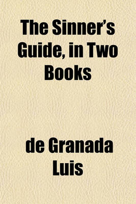 Book cover for The Sinner's Guide, in Two Books