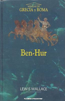 Book cover for Ben-Hur - Una Historia de Los Tiempos de Cristo