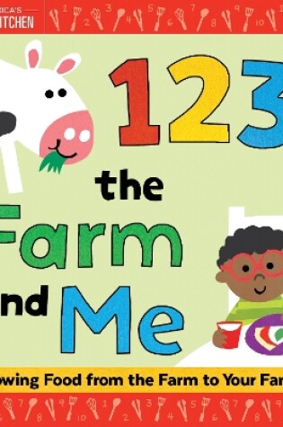 Cover of 1 2 3 the Farm and Me