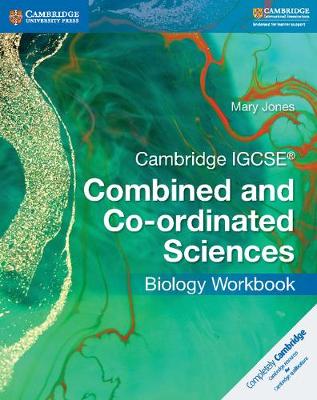 Book cover for Cambridge IGCSE® Combined and Co-ordinated Sciences Biology Workbook