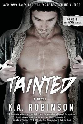 Tainted by K.A. Robinson