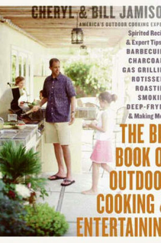 Cover of The Big Book of Outdoor Cooking and Entertaining