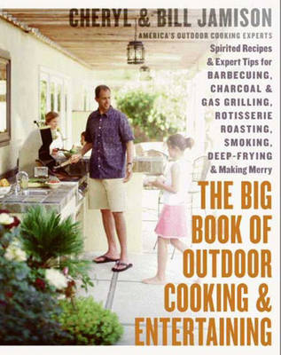 Book cover for The Big Book of Outdoor Cooking and Entertaining