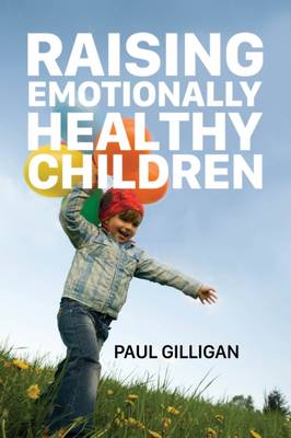 Book cover for Raising Emotionally Healthy Children
