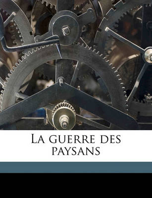 Book cover for La Guerre Des Paysans