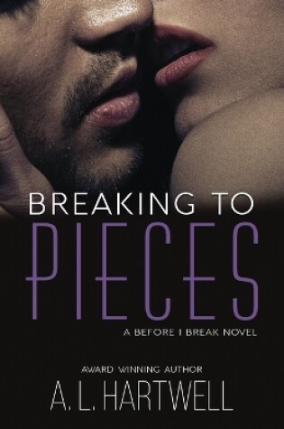 Cover of Breaking to Pieces