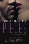 Book cover for Breaking to Pieces