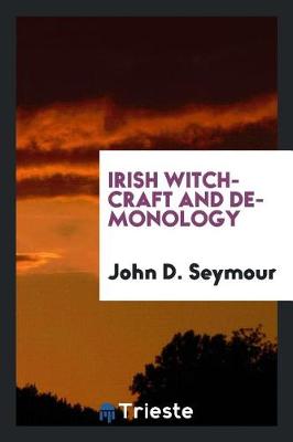 Book cover for Irish Witchcraft and Demonology